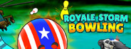 Royale Storm Bowling