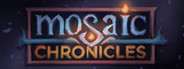 Mosaic Chronicles