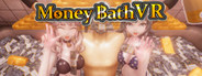 Money Bath VR