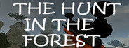 The Hunt in the Forest