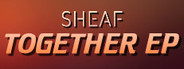 Sheaf - Together EP