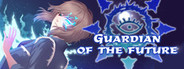 Guardian of the future