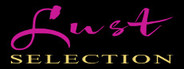 Lust Selection: Episode One