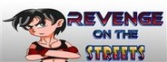 Revenge on the Streets