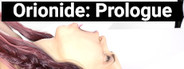 Orionide: Prologue