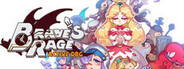 Brave's Rage