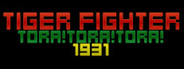 Tiger Fighter 1931 Tora!Tora!Tora!