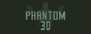 Phantom 3D