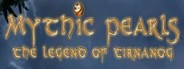 Mythic Pearls: The Legend of Tirnanog