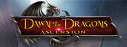 Dawn of the Dragons: Ascension