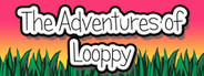 The Adventures of Looppy