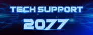 Tech Support 2077