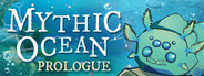 Mythic Ocean: Prologue