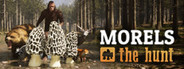 Morels: The Hunt