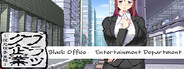 Black Office - Entertainment Department