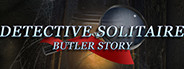 Detective Solitaire. Butler Story