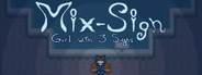 Mix-Sign: Girl with 3 Signs