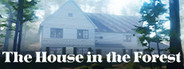 The House in the Forest