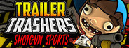 Trailer Trashers