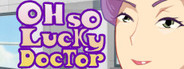 Oh So Lucky! Doctor : A Surgery Soap Opera