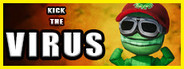 Kick the VIRUS