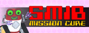 SMIB: Mission Cure