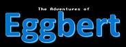 The Adventures of Eggbert