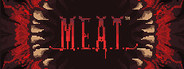 M.E.A.T.