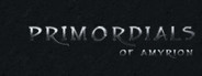 Primordials of Amyrion