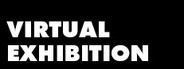 Virtual Exhibition