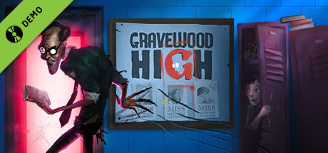 Gravewood High Demo