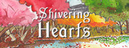Shivering Hearts