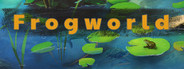 Frogworld