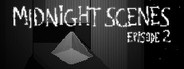 Midnight Scenes Episode 2 (Special Edition)