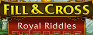 Fill and Cross Royal Riddles