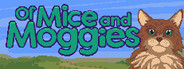 Of Mice and Moggies
