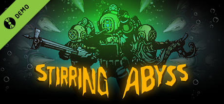 Stirring Abyss Demo