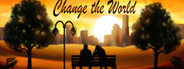 Change the World