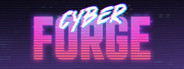 Cyberforge: First Light
