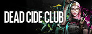 DEAD CIDE CLUB