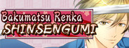 Bakumatsu Renka SHINSENGUMI