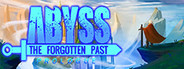 Abyss The Forgotten Past: Prologue