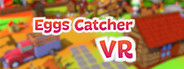 EggsCatcherVR