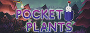 Pocket Plants