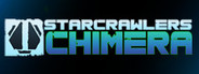 StarCrawlers Chimera