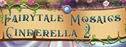 Fairytale Mosaics Cinderella 2