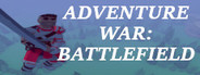 Adventure War : Battlefield