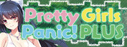 Pretty Girls Panic! PLUS