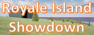 Royale Island Showdown