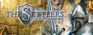 The Settlers: Rise of an Empire